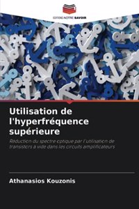 Utilisation de l'hyperfréquence supérieure