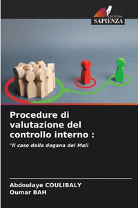 Procedure di valutazione del controllo interno