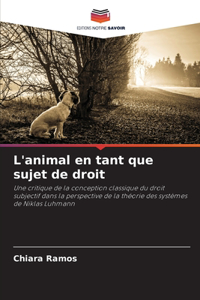 L'animal en tant que sujet de droit