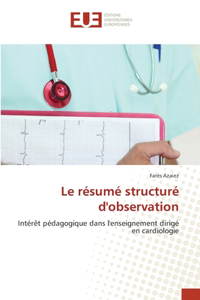 résumé structuré d'observation