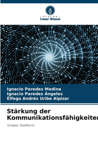 Stärkung der Kommunikationsfähigkeiten