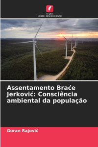 Assentamento Brace Jerkovic