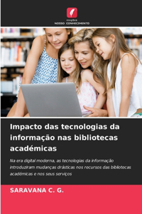 Impacto das tecnologias da informação nas bibliotecas académicas