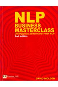 NLP Business Masterclass : Driving peak performance with NLP