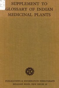 Supplement (Glossary of Indian Medicinal Plants)