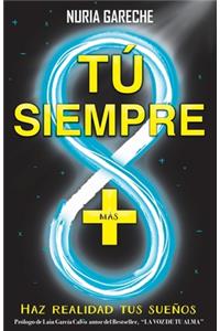 Tú Siempre Más
