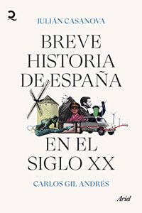 Short history of Espana en el siglo XX