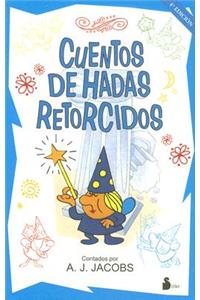 Cuentos de Hadas Retorcidos