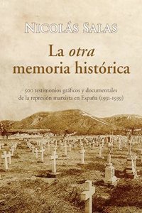 Otra Memoria Historica,La
