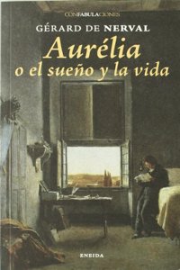 Aurelia o el sueno y la vida