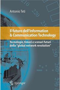 Il Futuro Dell'information & Communication Technology