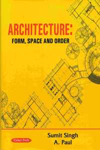 Architecture: Form, Space and Order