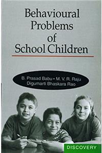 Behavioural Problems of School Children