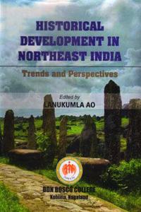 Historical Development in Northeast India