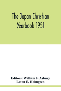 The Japan Christian yearbook 1951