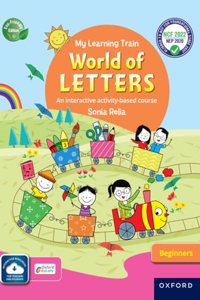 My Learning Train | World Of Letters |Beginners (Age 3-5 Years)