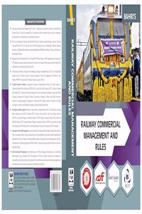 Bahri's Railway Commercial Management & Rules 2024