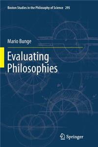 Evaluating Philosophies