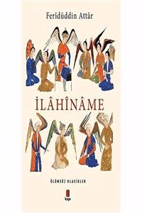 Ilahiname: Olumsuz Klasikler