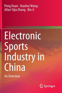 Electronic Sports Industry in China