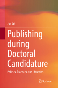 Publishing During Doctoral Candidature