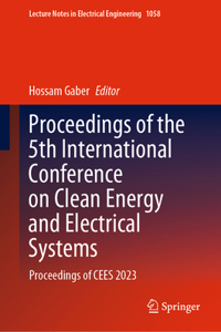 Proceedings of the 5th International Conference on Clean Energy and Electrical Systems