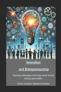 Innovation and Entrepreneurship