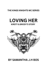 Loving Her