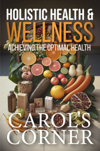 Holistic Health & Wellness