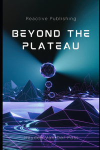 Beyond the plateau