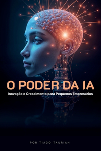 O Poder da IA
