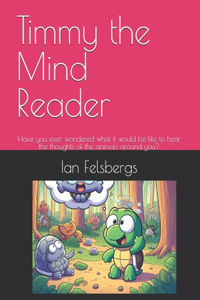 Timmy the Mind Reader