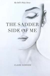 The Sadder Side of Me