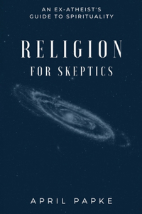 Religion for Skeptics