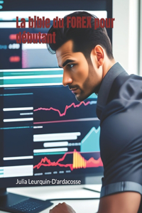 bible du FOREX pour débutant