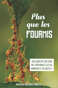 Soyons Comme Les Fourmis