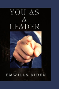 You as a Leader