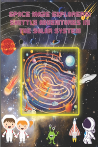Space Maze Explorers