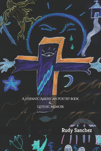 Hispanic American Poetry Book & Gothic Memoir