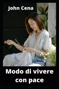 Modo di vivere con pace