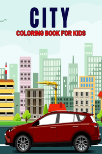 City Coloring Book for Kids