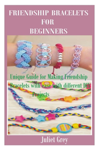 Friendship Bracelets for Beginners