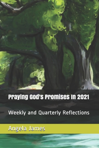 Praying God's Promises In 2021