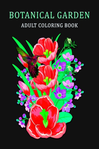 Botanical Garden Adult Coloring Book