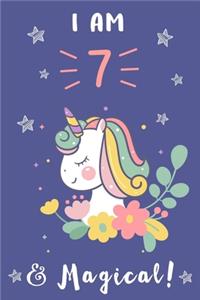 Unicorn Journal I am 7 & Magical