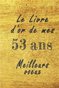 Le Livre d'Or de mes 53 ans meilleurs voeux carnet de note