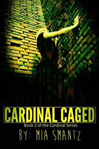 Cardinal Caged