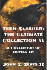 Teen Slasher The Ultimate Collection