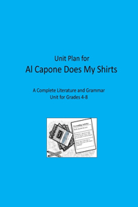 Unit Plan for Al Capone Does My Shirts