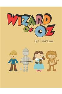 Wizard of OZ By L.Frank Baum